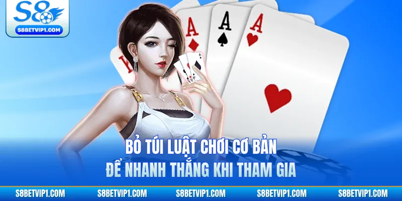 Tiến Lên Miền Nam S8 - 5 Bí Quyết Chặn Bài Luôn Thắng 3 Bỏ túi luật chơi cơ bản để nhanh thắng khi tham gia