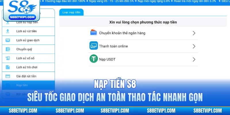 Hướng Dẫn Nạp Tiền S8 Cực Nhanh, Tiện Lợi Và An Toàn 1 Nạp Tiền S8 Siêu Tốc, Giao Dịch An Toàn Thao Tác Nhanh Gọn