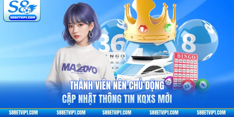 Bạc Nhớ Lô Đề 2026 - Bí Kíp Bắt Số Tại S8 Xanh Chín Nhất 4 Thành viên nên chủ động cập nhật thông tin KQXS mới