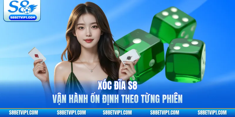 Xóc Đĩa S8 - Luật Chơi Rõ Ràng Phân Tích Dữ Liệu Chuẩn Xác 3 Xóc đĩa S8 vận hành ổn định theo từng phiên